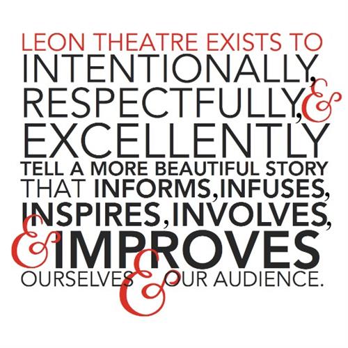 Leon Theatre's Mission Statement 